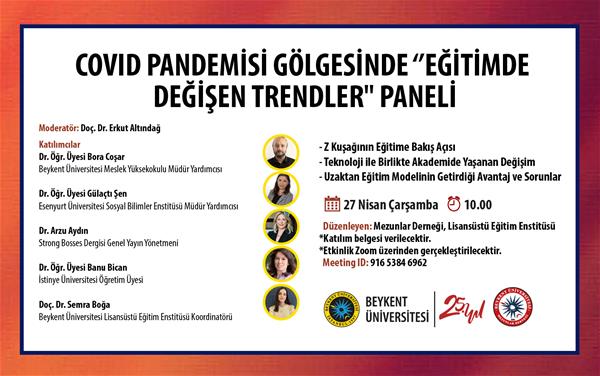 covid-pandemisi-golgesinde-egitimde-degisen-trendler-paneli