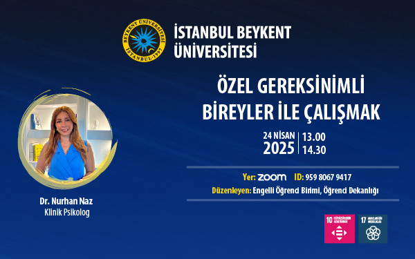 Ozel gereksinimli bireyler ile calısmak