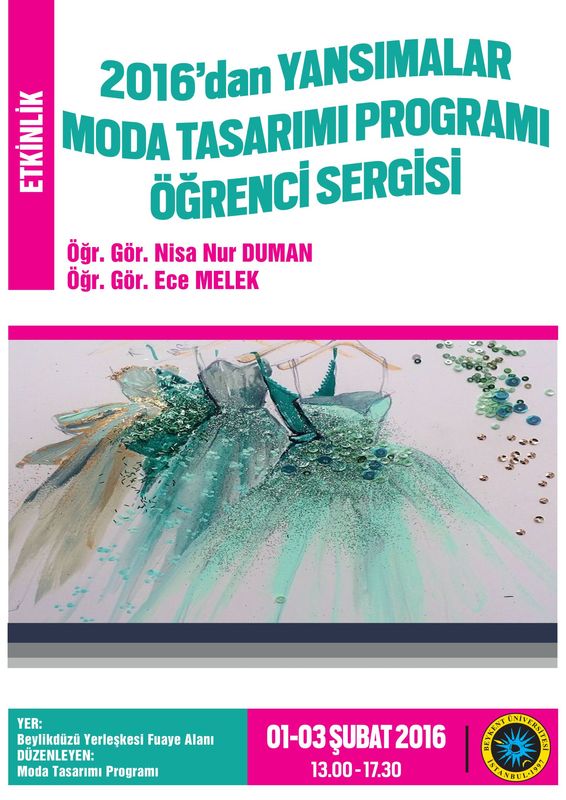 2016'dan Yansımalar Moda Tasarımı Programı Öğrencisi Sergisi