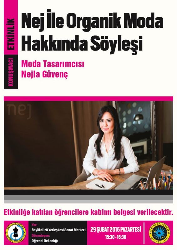 Nej ile Organik Moda Hakkında Söyleşi